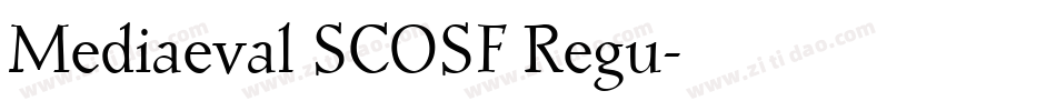 Mediaeval SCOSF Regu字体转换